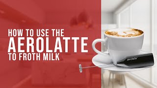 How To Use the AeroLatte To Froth Milk [upl. by Laven]