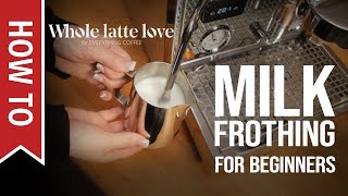 How To Milk Frothing for Beginners 5 Tips [upl. by Anaehr802]